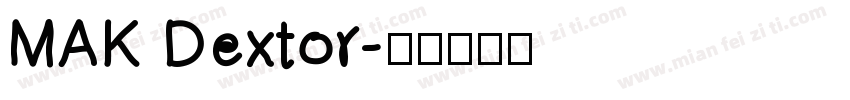 MAK Dextor字体转换